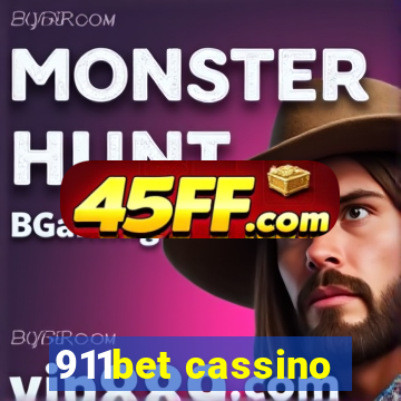 911bet cassino